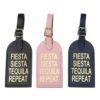 Fun Luggage Tags - Fiesta Siesta Tequila Repeat Tag in black or pink